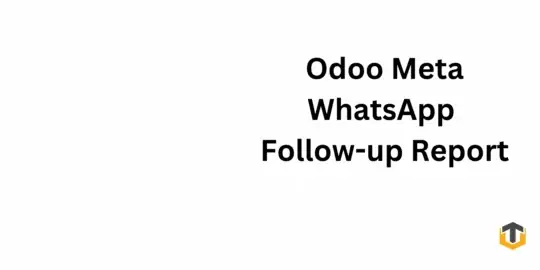 WhatsApp Follow-up Report — Odoo App Store cover